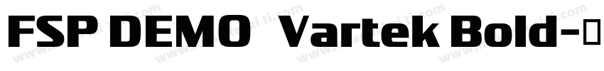 FSP DEMO   Vartek Bold字体转换